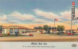 Motel Bel Air US 99 Highway Fresno California 1940s linen postcard - £5.92 GBP