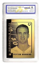2003 Nfl Peyton Manning Indianapolis Colts 23K Gold Card Graded 10 - £8.67 GBP