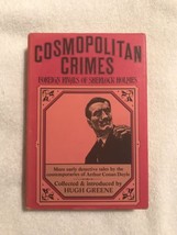 Cosmopolitan Crimes Foreign Rivals Of Sherlock Holmes; 1971 Hard 1st Edition - £10.32 GBP