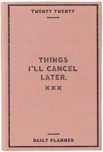 Easy Tiger Co 2020 Daily Thing I Will Cancel Later Calendars Planners,Pink - £15.82 GBP