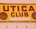 Vintage Utica Club Cigar Label - £4.66 GBP