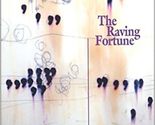 The Raving Fortune [Paperback] Kocot, Noelle - $17.43