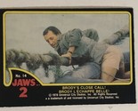 Jaws 2 Trading cards Card #14 Roy Scheider - $1.97