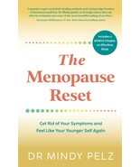 The Menopause Reset: Get Rid of Your Symptoms and Feel Like Your Younger... - $15.15