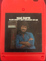 Mac Davis - Baby Don&#39;t Get Hooked On Me (8-Track Cartridge) (G) - £2.83 GBP