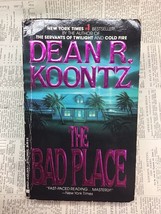 The Bad Place Dean Koontz 1990 Berkley Horror PB/Acceptable - £4.20 GBP