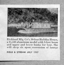 1957 Magazine Photo Richland Mfg 30 ft Holiday House Aluminum Houseboats - £6.61 GBP