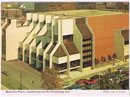 Postcard Hamilton Place Auditorium For The Performing Arts Hamilton Ontario - £4.58 GBP