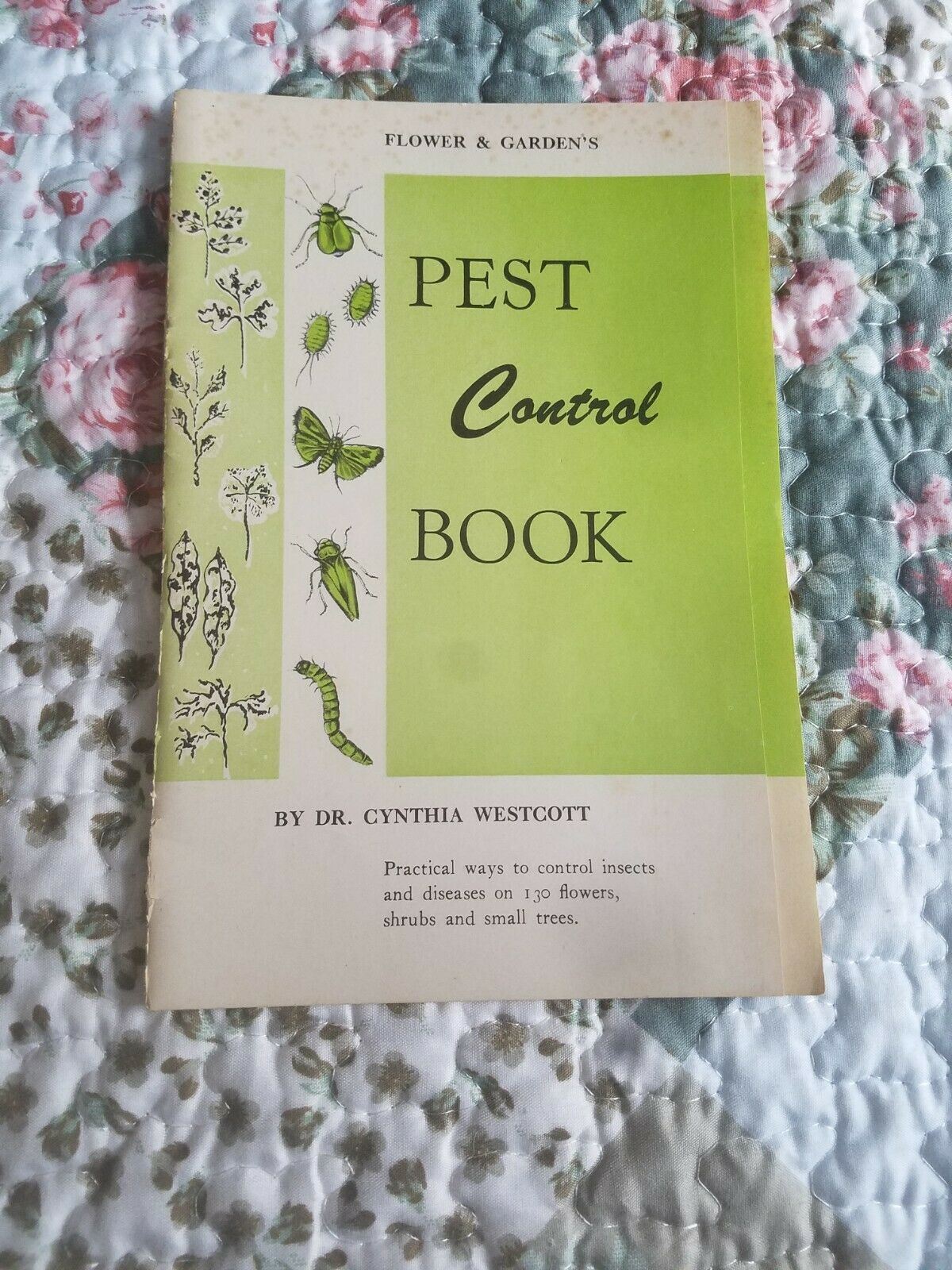 1960 Pest Control Book By Dr, Cynthia Westcott - $3.95