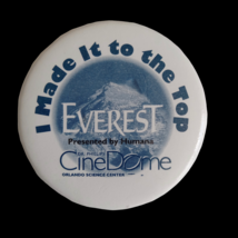 I Made It To The Top of Everest Button Pin Pinback  Blue White - £5.44 GBP
