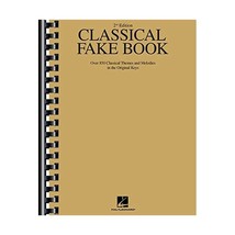 Classical Fake Book: Over 850 Classical Themes and Melodies Hal Leonard Corp. - £41.07 GBP