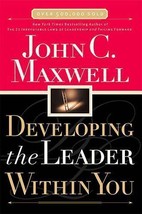 Developing the Leader Within You by John C. Maxwell (2000, Hardcover) - $28.04