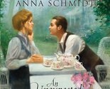 An Unexpected Suitor (Steeple Hill Love Inspired Historical) Schmidt, Anna - $2.93