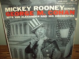 Mickey Rooney Sings George M. Cohan [Vinyl] Mickey Rooney and Van Alexander and  - £10.10 GBP