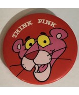 Pink Panther Think Pink Pinback Button  J3 - $4.94