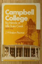 Vintage HB Book Campbell College Big Miracle Little Buies Creek J Winston Pearce - £22.78 GBP