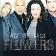 Ace Of Base : Flowers CD Pre-Owned - £11.89 GBP