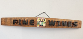 Wood Sign Wine Stave says &quot;Fine Wines&quot;  Tile in the Middle Letters Cut Stave - £47.45 GBP