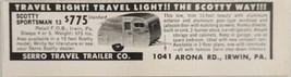 1961 Print Ad Scotty Sportsman 13 Serro Travel Trailer Co. Irwin,Pennsylvania - £7.15 GBP