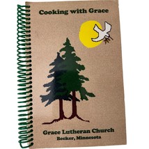 VTG 2004 Cooking With Grace Lutheran Church Becker Minnesota  MN Cookboo... - $17.09