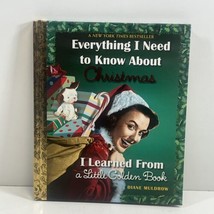 Everything I Need to Know About Christmas I Learned From SIGNED by Diane Muldrow - £20.14 GBP