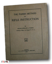 Rare  1919 *WW1/FIRST* The Parish Method of Rifle Instruction. Major Edw... - £62.14 GBP