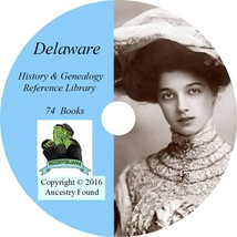 DELAWARE History Genealogy -74 old Books on DVD - Ancestors, County, CD, DE - £4.69 GBP