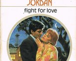 Fight for Love Penny Jordan - $2.93