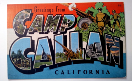 Greetings From Camp Callan California Large Letter Linen Postcard Cannons Army - £16.44 GBP