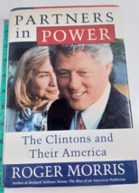 Partners in Power: The Clintons and Their A- hardcover, Roger Morris good - £4.74 GBP