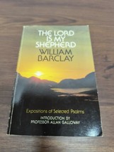 Book The Lord Is My Shepherd by William Barclay (1980, Trade Paperback) - £3.98 GBP