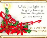 A Happy Christmas Candles Poinsettias Ribbon UNP Whitney Made DB Postcar... - $4.90
