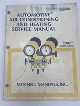 Mitchell Automotive Air Conditioning And Heating Service Manual 1980 Ford AMC... - $14.15