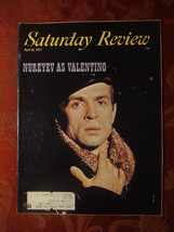 Saturday Review Magazine April 30 1977 Rudolf Nureyev As Valentino Fred M Hechin - £12.66 GBP