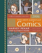 The Best American Comics 2006 (Best American) Pekar, Harvey and Moore, A... - £6.80 GBP