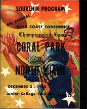 1965 Gold Coast Conference Football Championship Program Coral Park Vs North Mia - £31.10 GBP