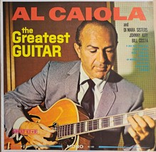 Al Caiola The Greatest Guitar LP VINYL 1960&#39;s - £29.04 GBP