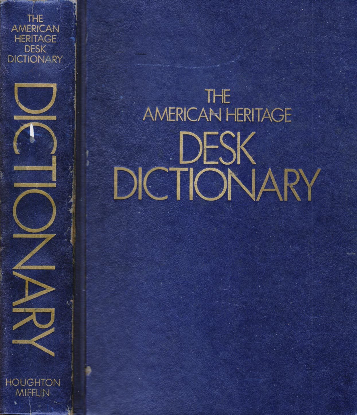 The American Heritage Desk Dictionary / 1981 Hardcover 1151 pages - $5.69