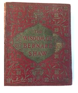 The Wisdom of Bernard Shaw 1913 1st edition Brentanos Hardcover Gold Lea... - £47.68 GBP