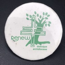 Renew Dubuque Archdiocese Pin Button - £7.87 GBP