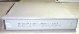 HP 85620A MASS MEMORY MODULE OPERATING ,ETC.MANUAL - $19.99