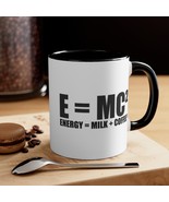 E=MC2 / Energy = Milk + Coffee - 11oz Funny Coffee Mug for Geeks and Tec... - £15.80 GBP