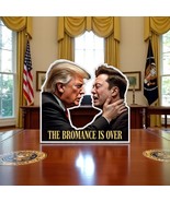 Donald Trump Elon Musk Tesla Sticker THE BROMANCE IS OVER Window Sticker... - $5.82 CAD+