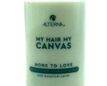 Alterna My Hair My Canvas More To Love Bodifying Conditioner 8.5 oz  - £18.51 GBP
