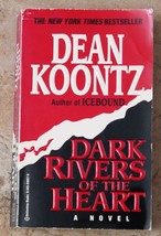 Dean Koontz Dark Rivers Of The Heart 1995 Horror/Thriller Sc - $5.00