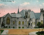 Vtg Postcard 1917 United Presbyterian Church - Carnegie, Pennsylvania - $5.89