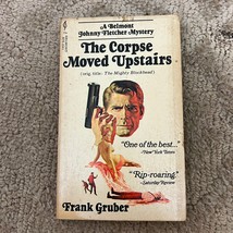 The Corpse Moved Upstairs Mystery Paperback Book by Frank Gruber  Suspense 1970 - £9.53 GBP