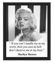 Marylin Monroe &quot;Can&#39;t Handle Me At My Worst&quot; Celebrity Quote 8X10 Framed Photo - £15.41 GBP