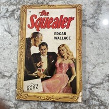Avon #112 The Squealer By Edgar Wallace Vg+ 1st 1946 London Underworld Mystery - £3.99 GBP
