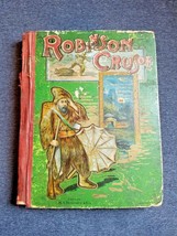 The Life and Adventures of Robinson Crusoe by Daniel DeFoe (1888) E.O. Chapman - £30.97 GBP